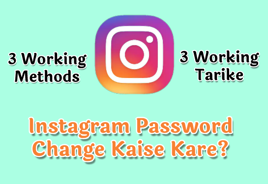 Instagram Password Kaise Change Kare