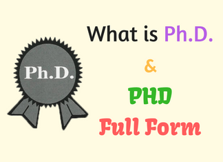What is PHD and PhD Full Form