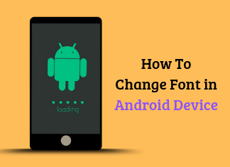 How To Change Font in Android Device